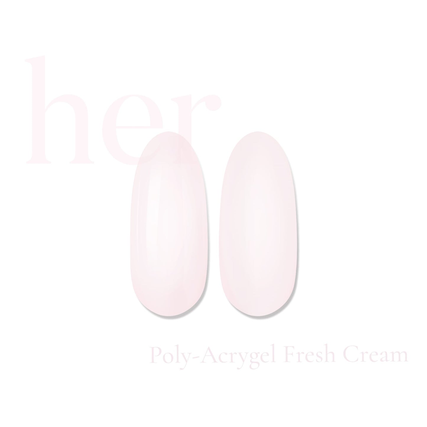Her Poly-Acrygel Fresh Cream 30G - Everin