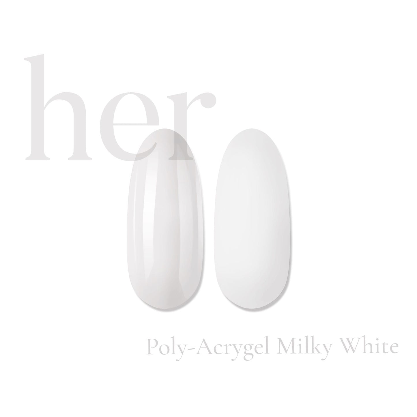 Her Poly-Acrygel Milky White 30G - Everin