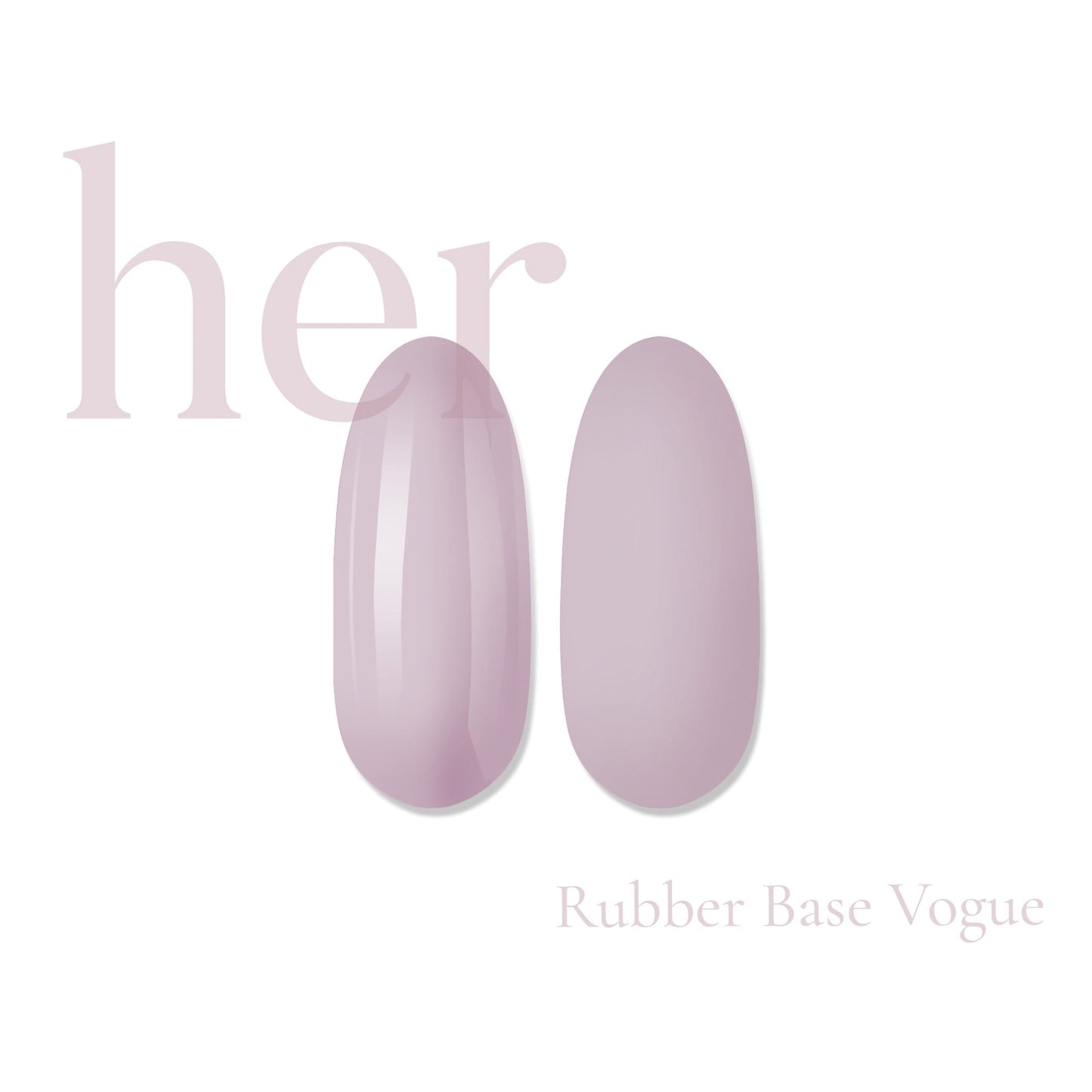 Rubber Base Vogue | Hema Free & Acid Free - Everin