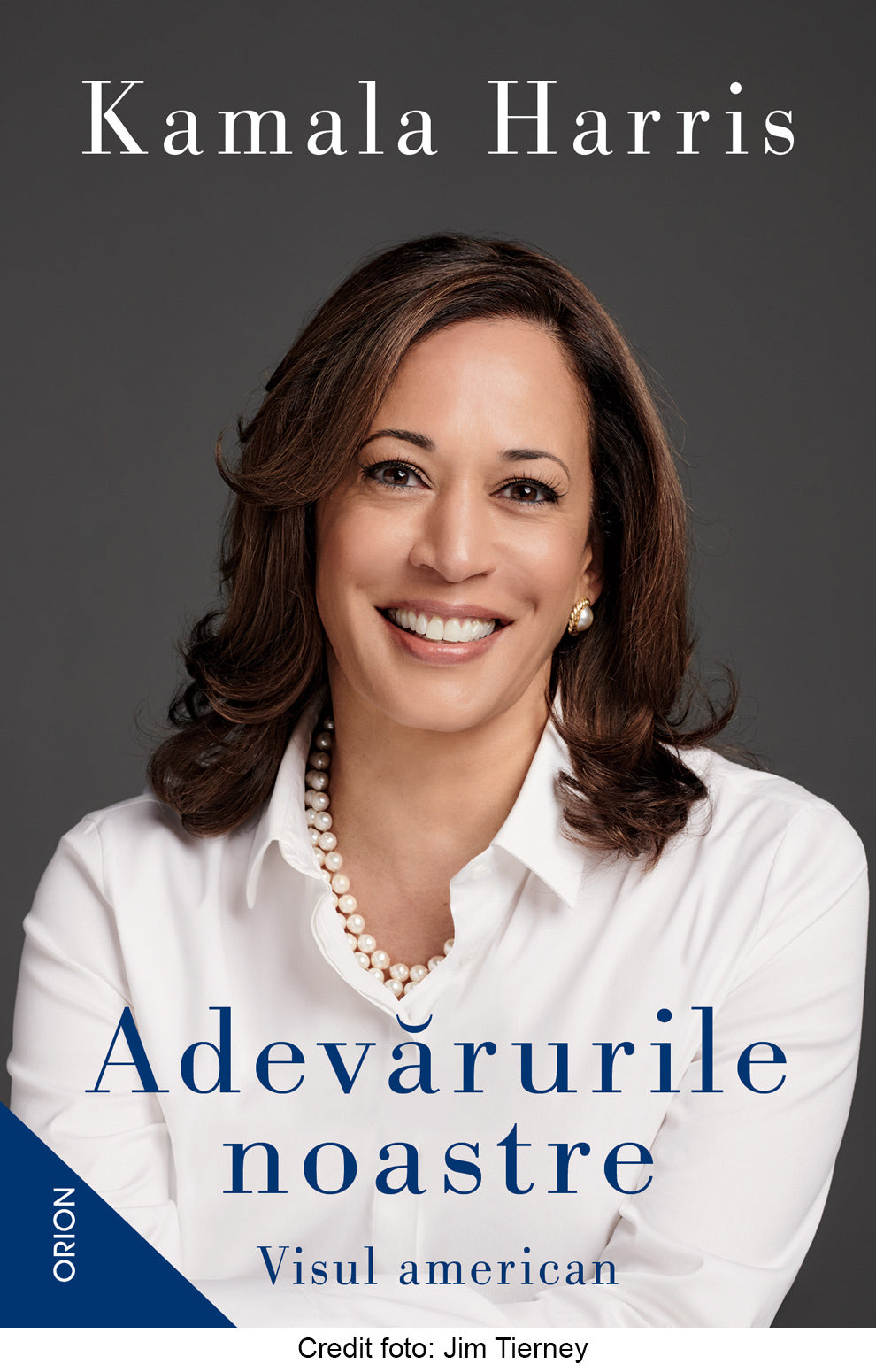 Adevărurile noastre. Visul american - Kamala Harris - Kamala Harris