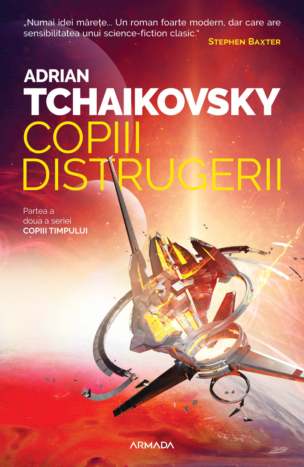 Copiii distrugerii (Seria COPIII TIMPULUI partea a II-a) - Adrian Tchaikovsky - Adrian Tchaikovsky