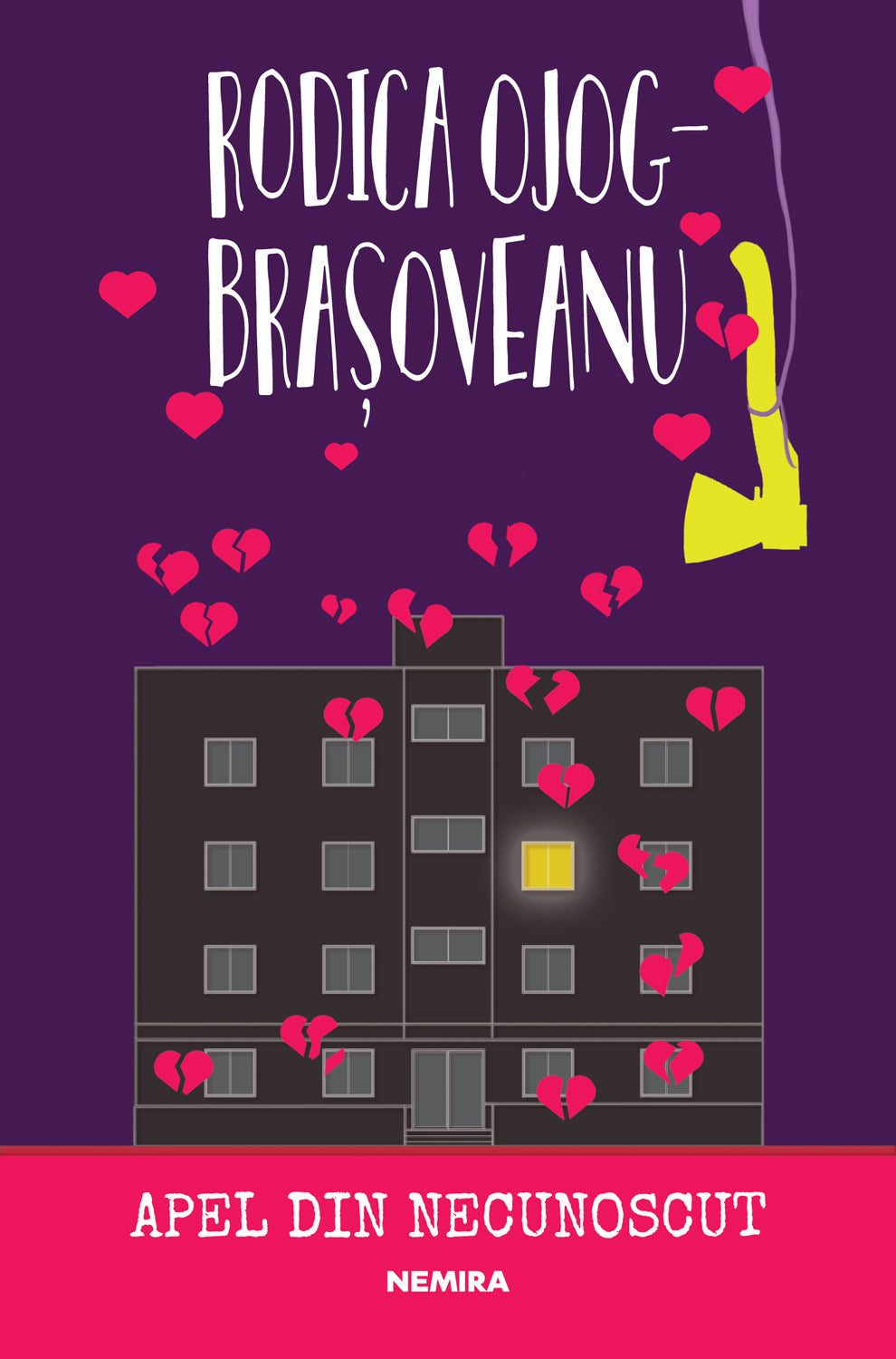 Apel din necunoscut - Rodica Ojog-Brașoveanu - Rodica Ojog-Brașoveanu