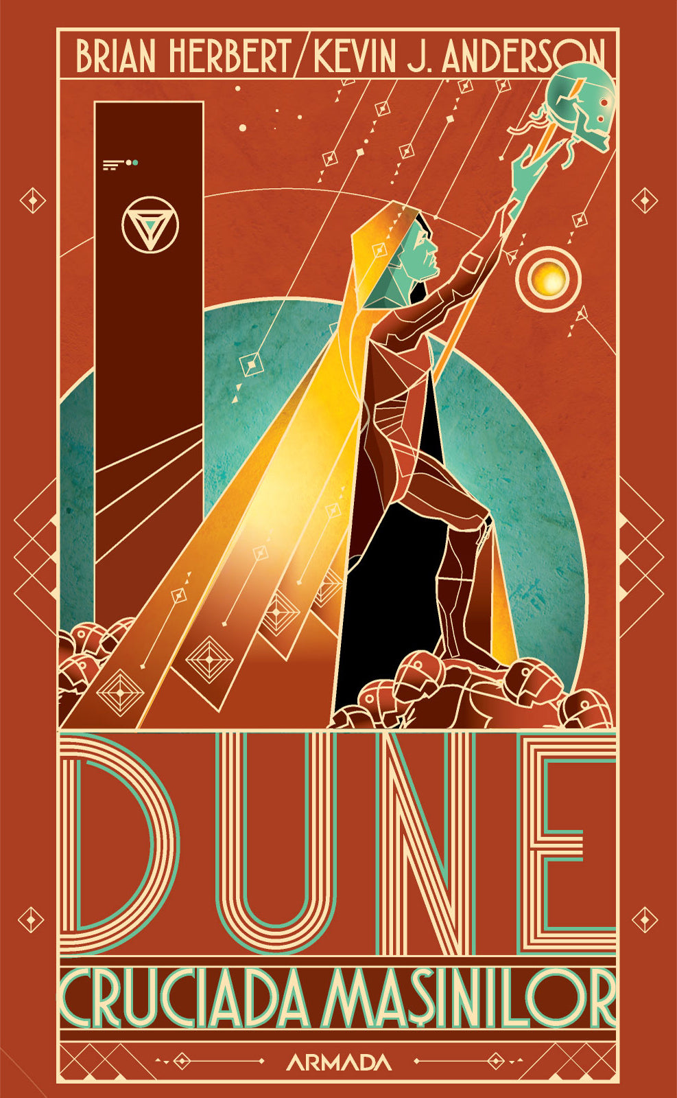 Dune. Cruciada mașinilor - Brian Herbert Kevin J. Anderson - Brian Herbert Kevin J. Anderson
