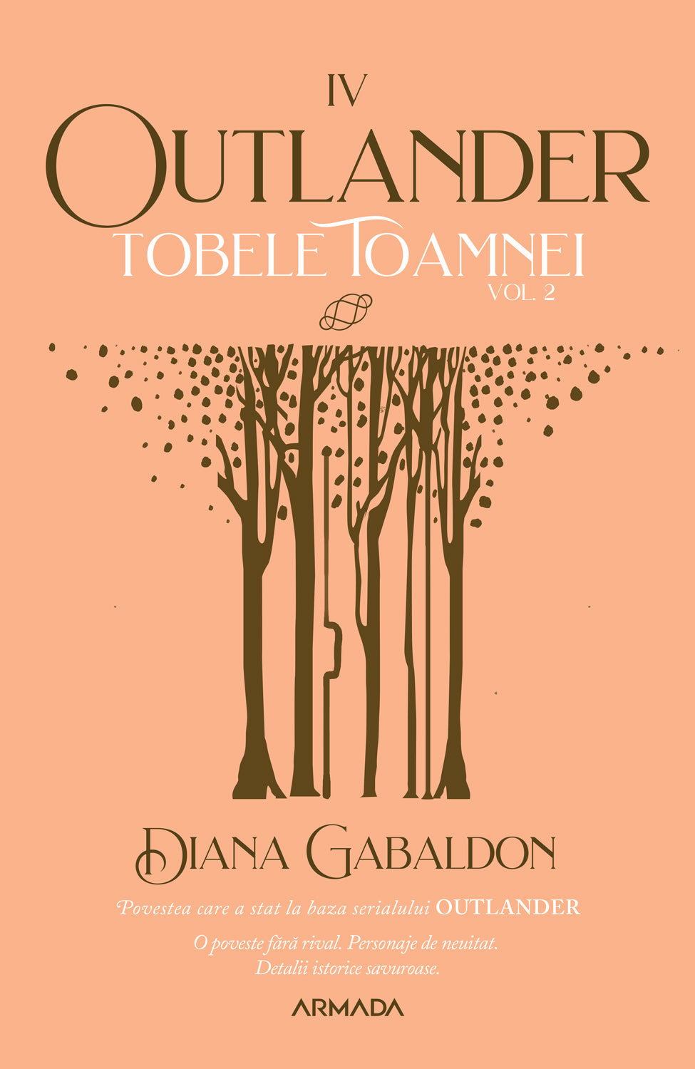 Tobele toamnei vol. 2 (Seria OUTLANDER partea a IV-a ed. 2021) - Diana Gabaldon - Diana Gabaldon