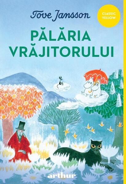 Pălăria Vrăjitorului - PB - Tove Jansson - Arthur