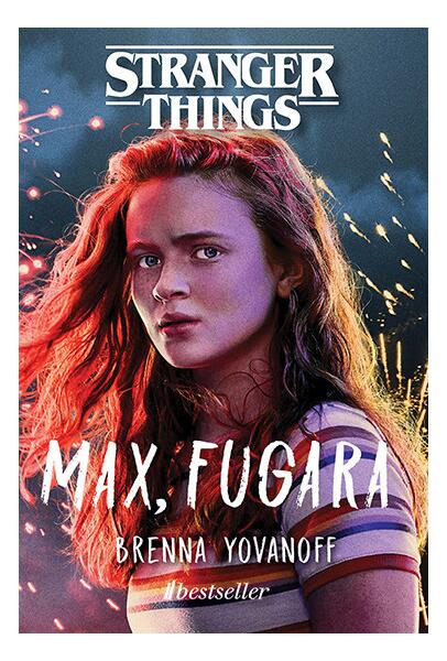 Max, Fugara. Un roman Stranger Things - Brenna Yovanoff - Bestseller