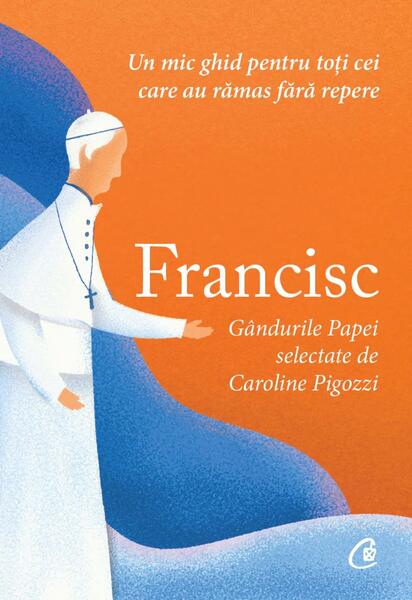 Francisc - Caroline Pigozzi - Curtea Veche