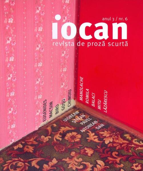 Iocan. Revista de proză scurtă anul 3 / nr.6 - Vellant
