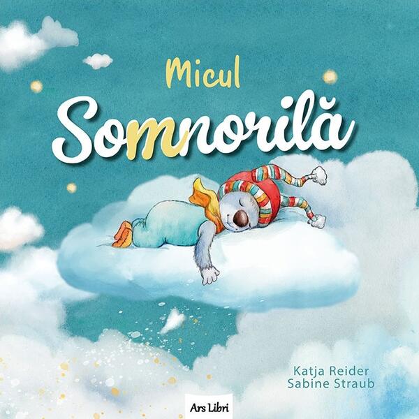 Micul Somnorilă - Katja Reider - Ars Libri