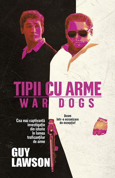 Tipii cu arme - Guy Lawson - RAO