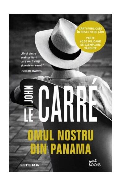Omul nostru din Panama - John le Carré - Litera