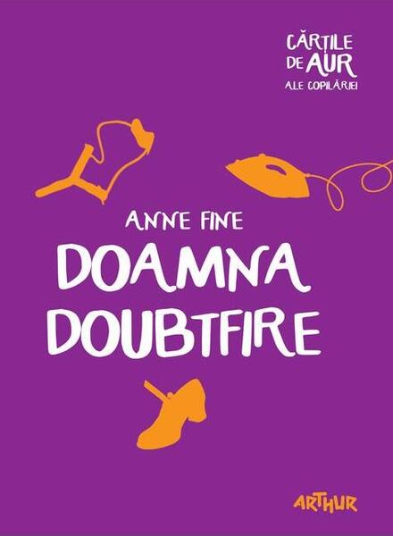 Doamna Doubtfire - Anne Fine - Arthur