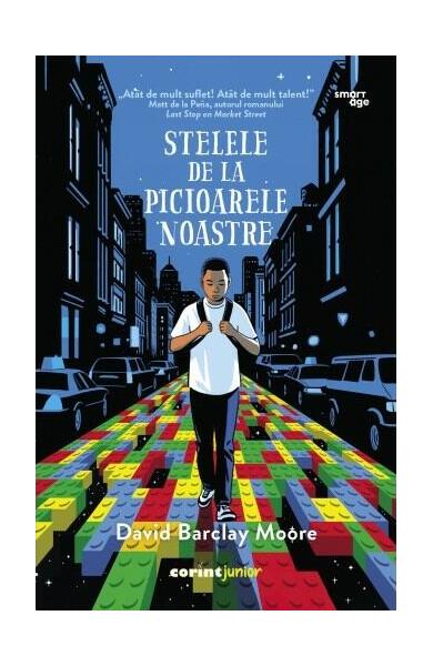 Stelele de la picioarele noastre - David Barclay Moore - Corint Junior