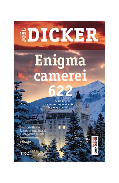 Enigma camerei 622 - Joël Dicker - Trei