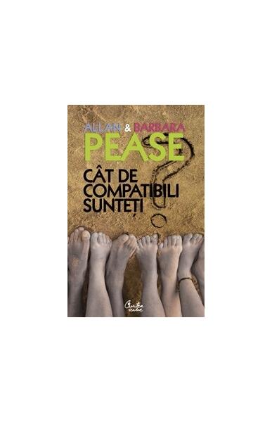 Cât de compatibili sunteţi? - Paperback - Allan Pease, Barbara Pease - Curtea Veche
