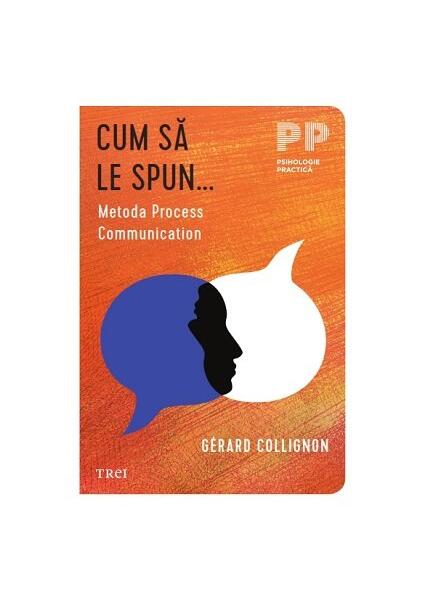 Cum să le spun... - Paperback brosat - Trei