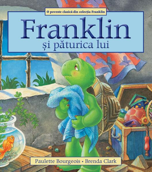 Franklin și păturica lui - Paulette Bourgeois - Katartis