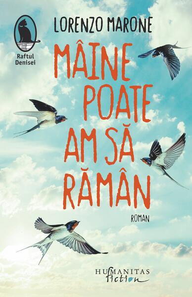 Mâine poate am să rămân - Lorenzo Marone - Humanitas Fiction