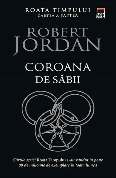 Coroana de săbii (Vol. 7) - Robert Jordan - RAO