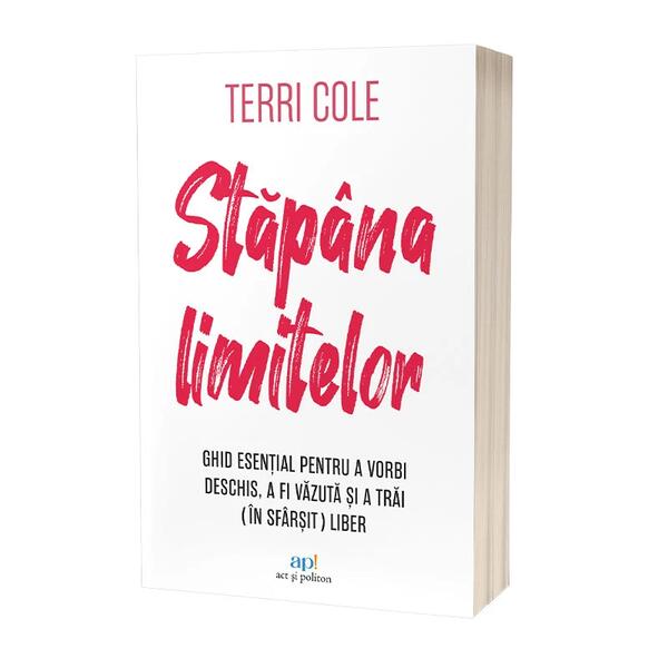 Stăpâna limitelor - Paperback brosat - Act și Politon