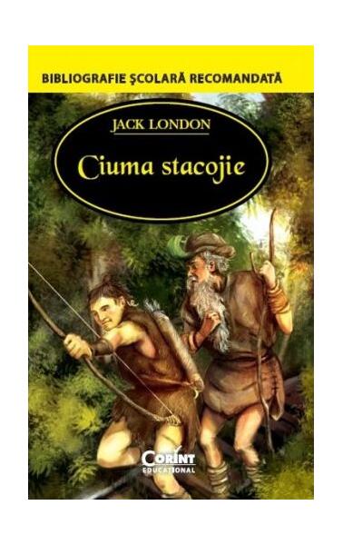 Ciuma stacojie - Jack London - Corint