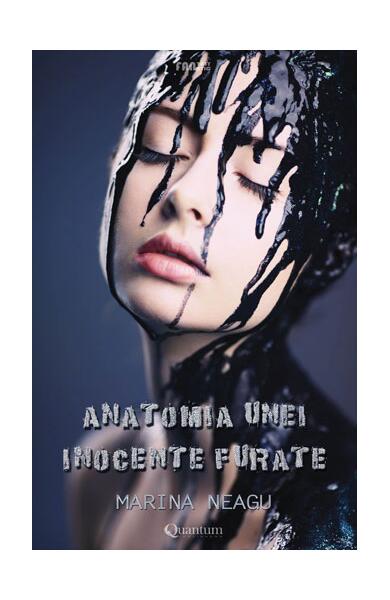 Anatomia unei inocențe furate - Marina Neagu