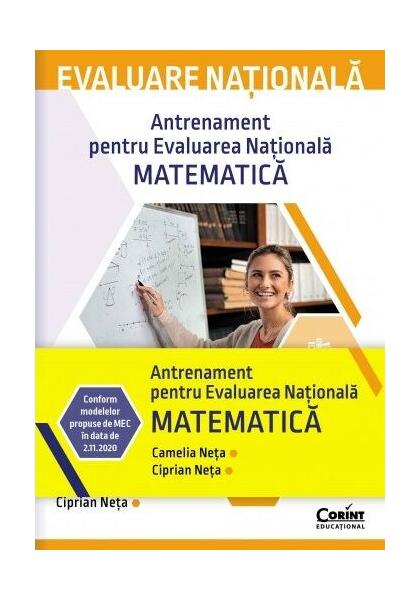 Evaluare națională 2022. Matematică. Teste de antrenament - Camelia Elena Neța, Ciprian Constantin Neța - Corint