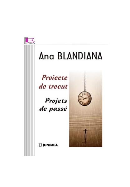 Proiecte de trecut / Projets de passé - Junimea