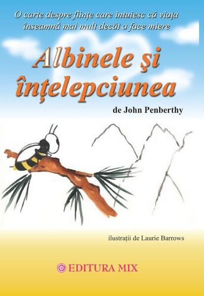 Albinele și înțelepciunea - John Penberthy - Mix