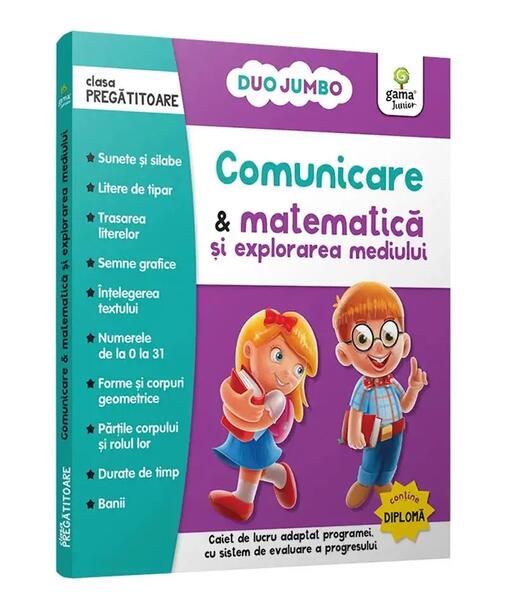 Comunicare & matematică și explorarea mediului. Caiet de lucru. Clasa pregătitoare - Gama Junior