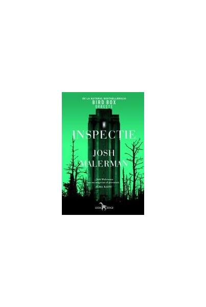 Inspecție - Josh Malerman - Leda