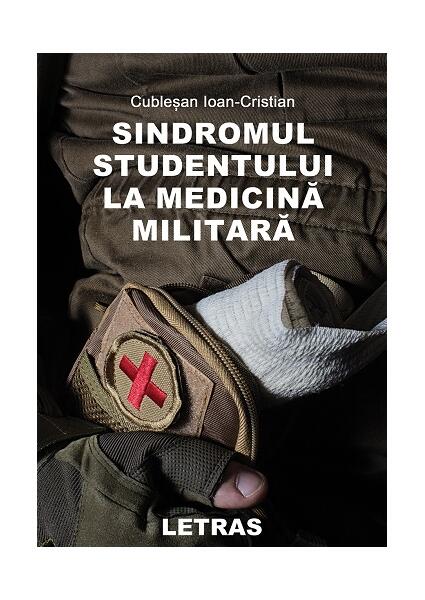 Sindromul studentului la medicina militară - Letras