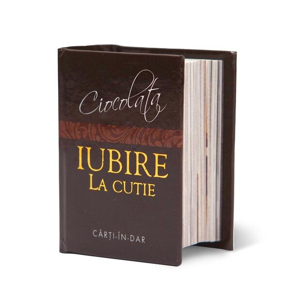 Ciocolată, iubire la cutie - Helen Exley - Helen Exley