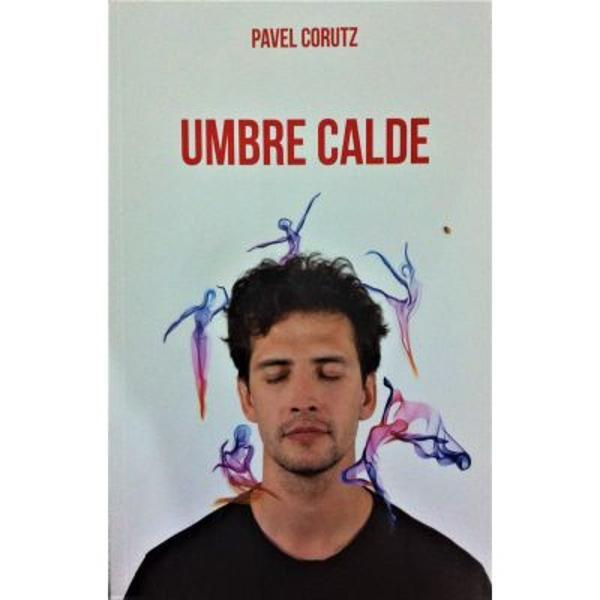 Umbre calde - Pavel Coruț - Ştefan