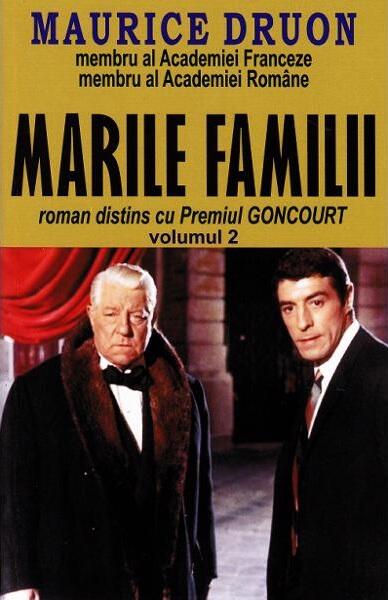 Marile familii Vol. 2 - Maurice Druon - Orizonturi