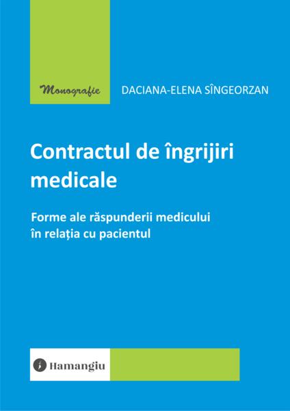 Contractul de îngrijiri medicale - Paperback brosat - Hamangiu