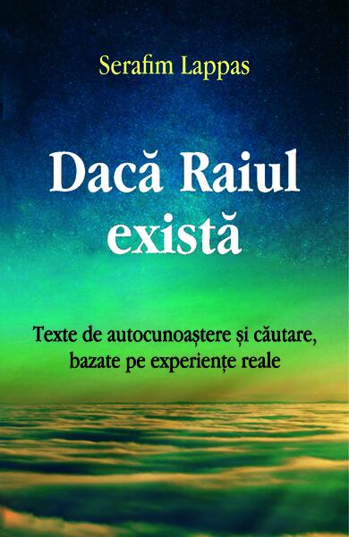 Dacă Raiul există - Egumenița