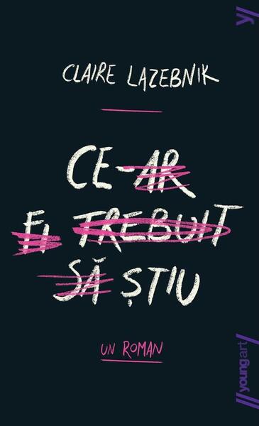 Ce-ar fi trebuit să știu - PB - Claire LaZebnik - Young Art