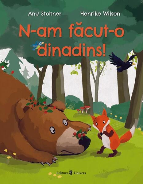 N-am făcut-o dinadins! - Anu Stohner - Univers