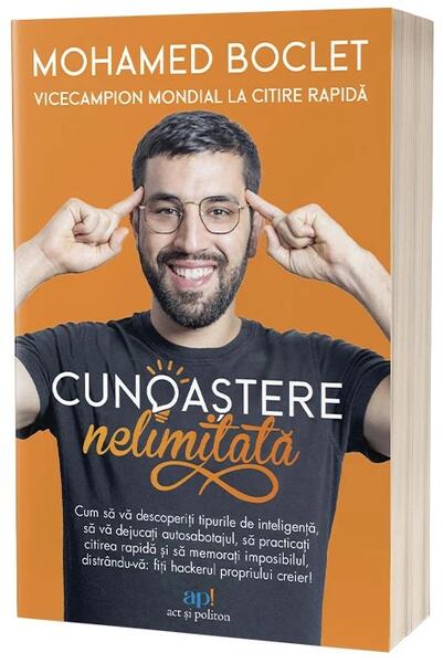 Cunoaștere nelimitată - Paperback brosat - Act și Politon