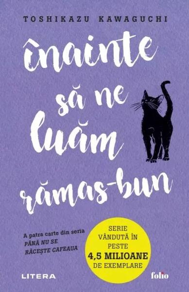 Înainte să ne luăm rămas-bun (Vol. 4) - Toshikazu Kawaguchi - Litera