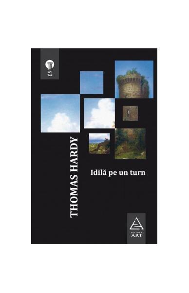 Idilă pe un turn - Thomas Hardy - Art