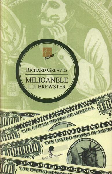 Milioanele lui Brewster - Richard Greaves - All