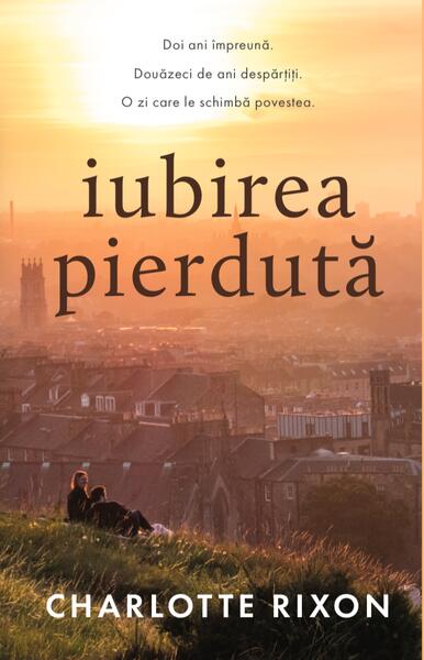 Iubirea pierduta - Paperback brosat - RAO