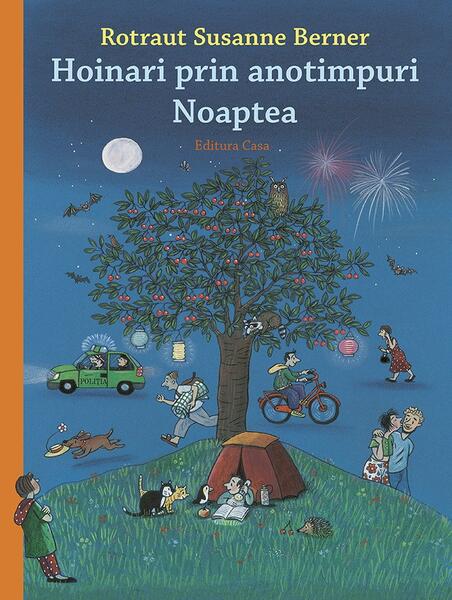 Hoinari prin anotimpuri. Noaptea - Susanne Rotraut Berner - Casa
