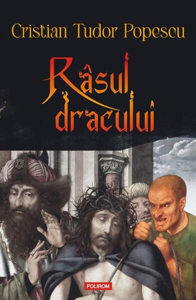 Râsul dracului - Cristian Tudor Popescu - Polirom