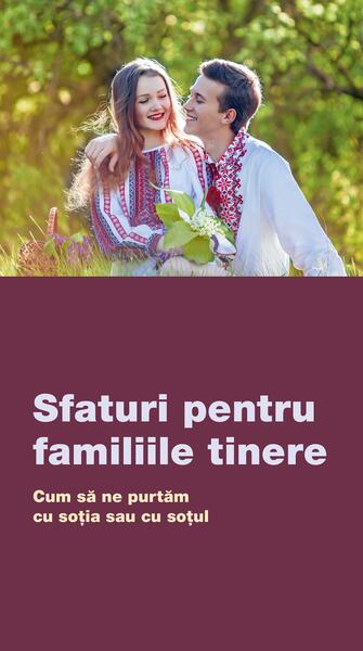 Sfaturi pentru familiile tinere - De Suflet