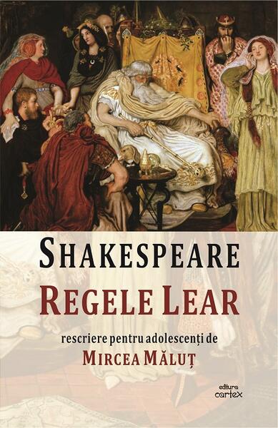 Regele Lear - William Shakespeare - Cartex