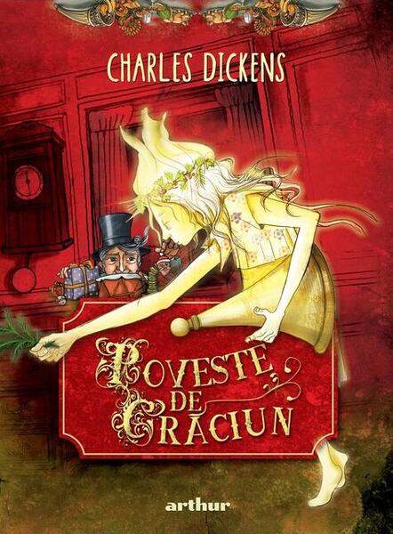 Poveste de Crăciun - HC - Charles Dickens - Arthur