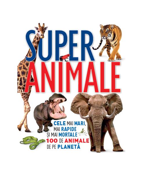 Super animale - Derek Harvey - Litera